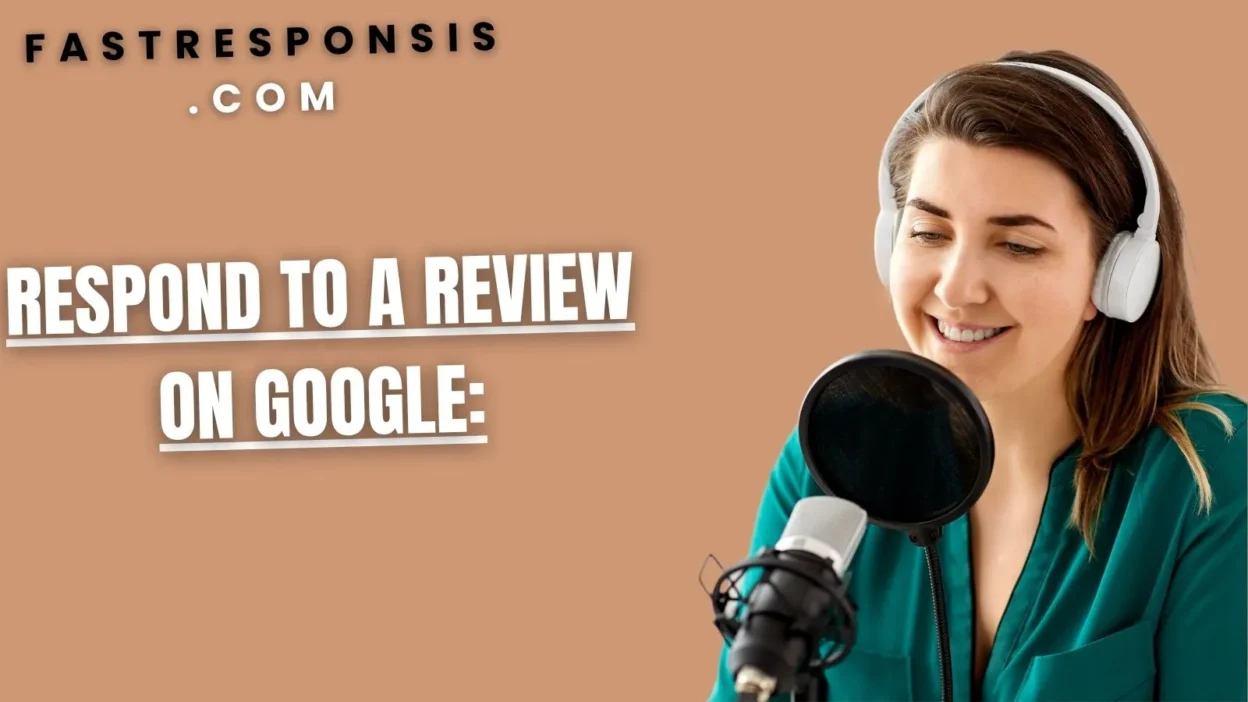 Respond to a Review on Google: