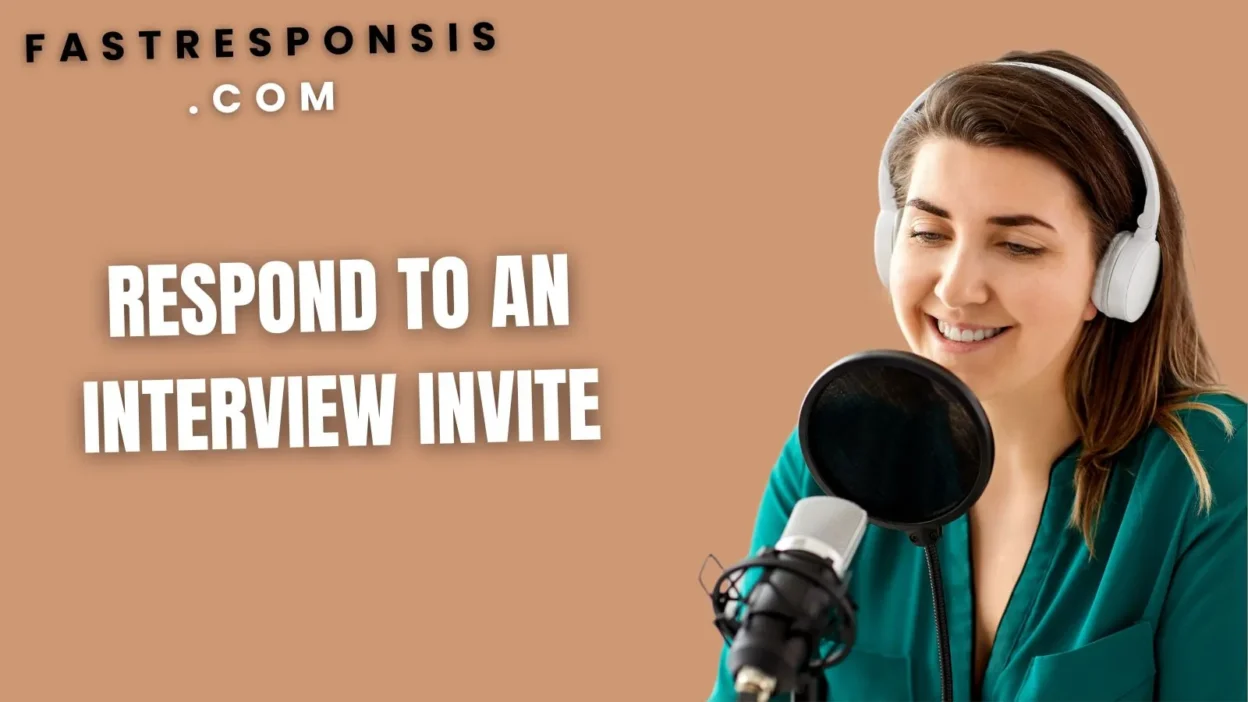 Respond to an Interview Invite