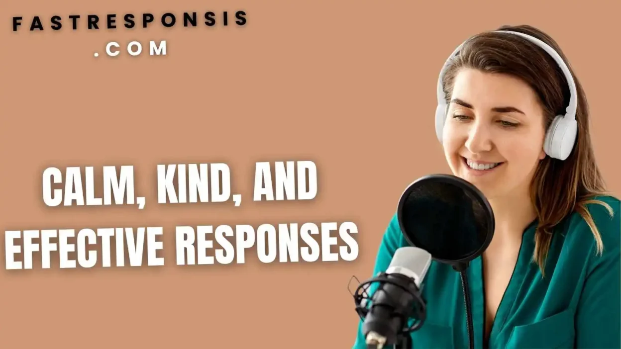 Calm, Kind, and Effective Responses