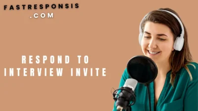 Respond to Interview Invite